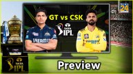 GT vs CSK probable Playing 11 Head To Head Gujarat Titans Chennai Super Kings IPL 2024