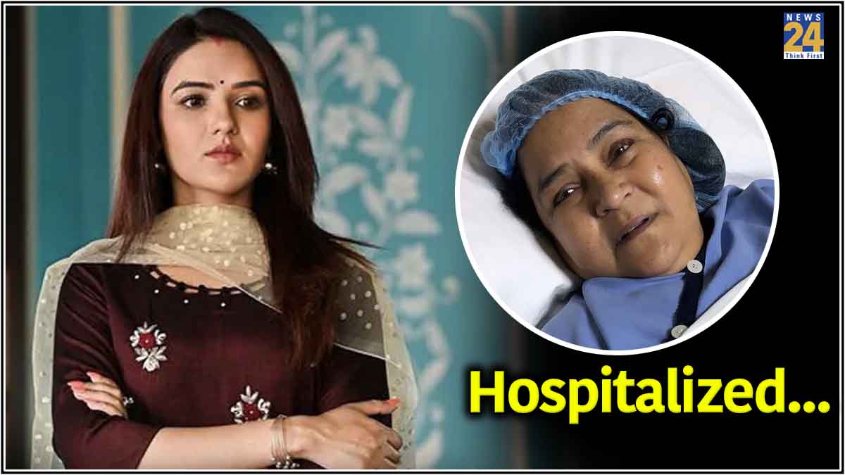 Jasmin Bhasin Mother Hospitalized