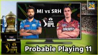 MI vs SRH Probable Playing 11 Mumbai Indians Sunrisers Hyderabad