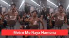 Metro Viral Video