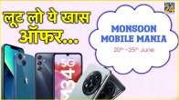 Amazon Monsoon Mobile Mania 2024 Sale