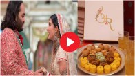 Anant Ambani Radhika Merchant Wedding Food Menu