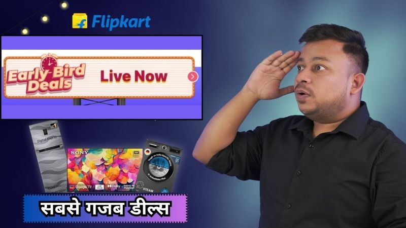 Flipkart Early Birds Sale Discount Offers