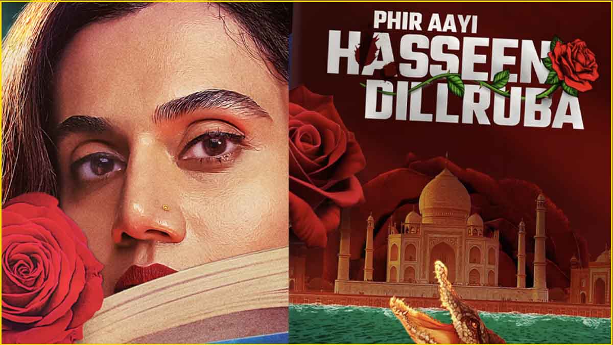 Phir Aayi Hasseen Dillruba Release Date