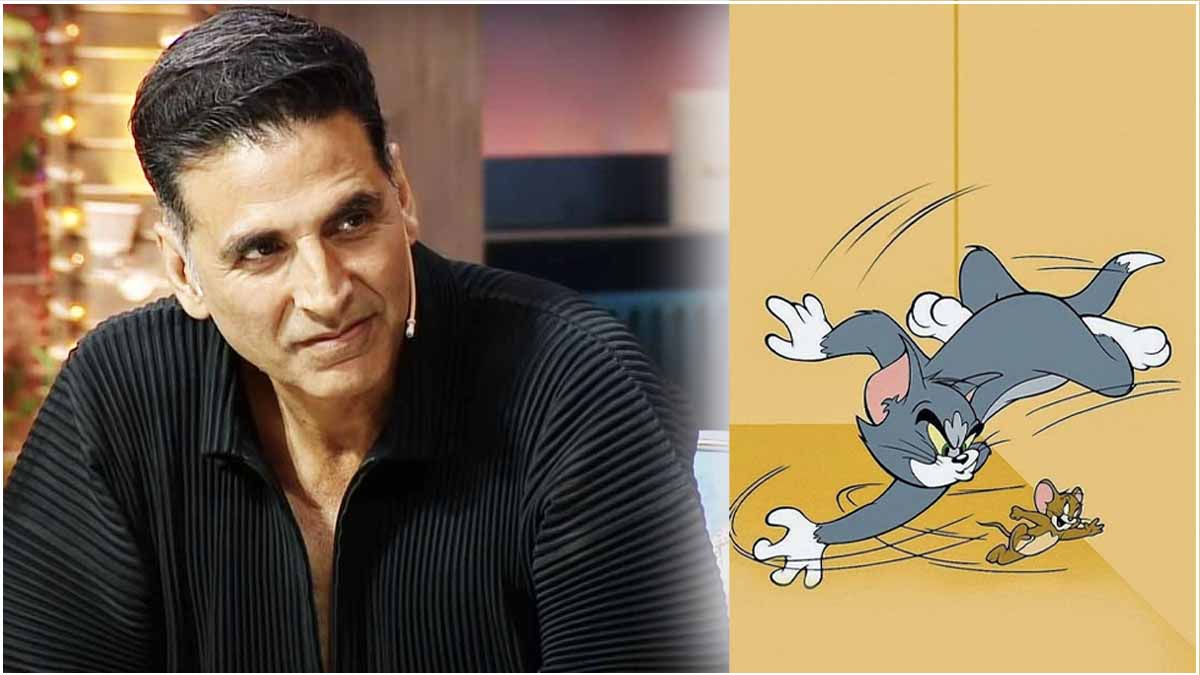 Akshay Kumar On Tom and Jerry