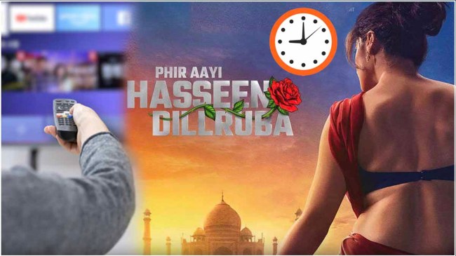 Phir Aayi Hasseen Dillruba OTT Release