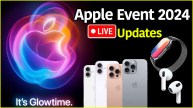 Apple Event 2024 Live Updates It's Glowtime iphone 16 series apple watch airpods price specs features