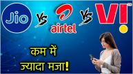 Jio vs Airtel vs Vi Recharge Plans under 400