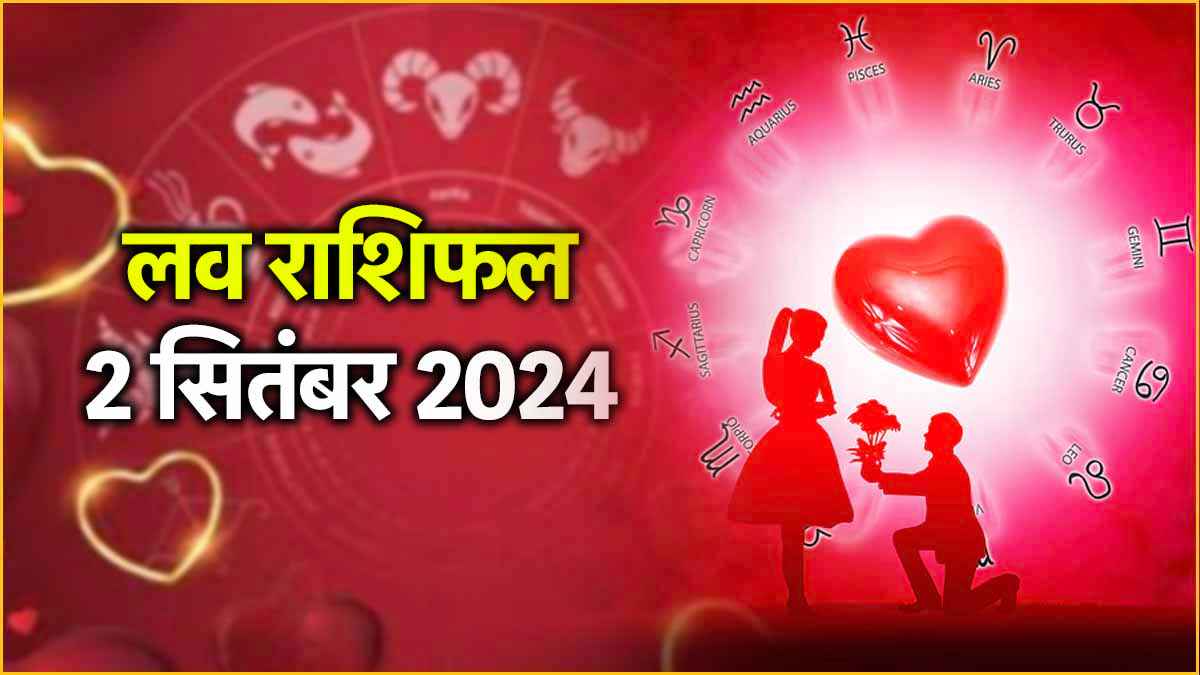Love Rashifal 2 September 2024