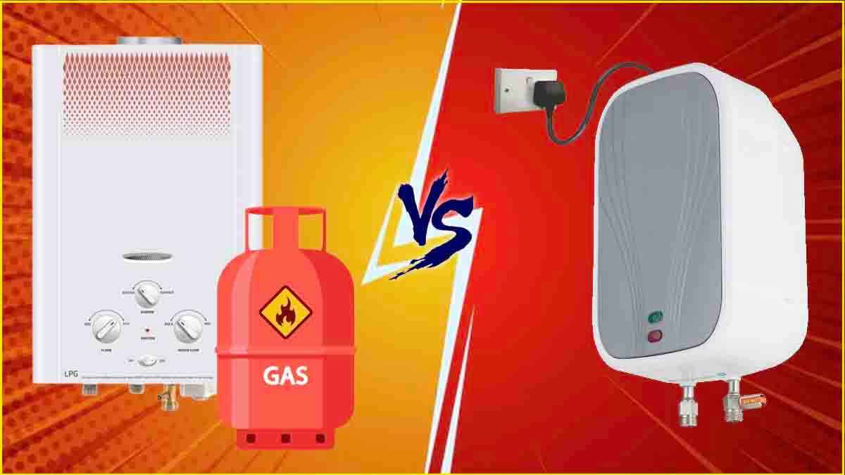 Gas geyser Vs electric geyser Gas Geyser or Electric Geyser