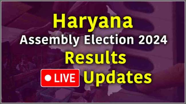 Haryana Assembly Election 2024 Results Live Updates