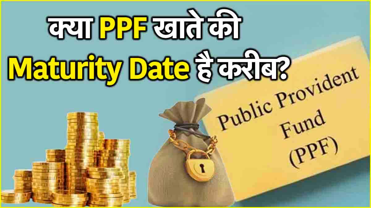 PPF Account Maturity Period