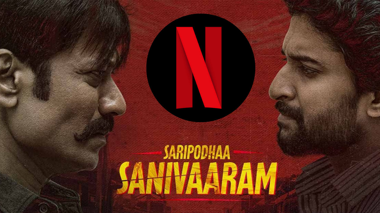 Saripodhaa Sanivaaram Trending on No 1 on Netflix