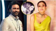 Dhanush Nayanthara Controversy