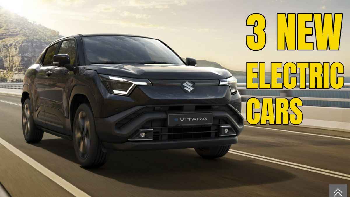 Maruti e Vitara से लेकर Hyundai Creta EV तक, 3 नई इलेक्ट्रिक कारें होंगी लॉन्च, जानिए कीमत