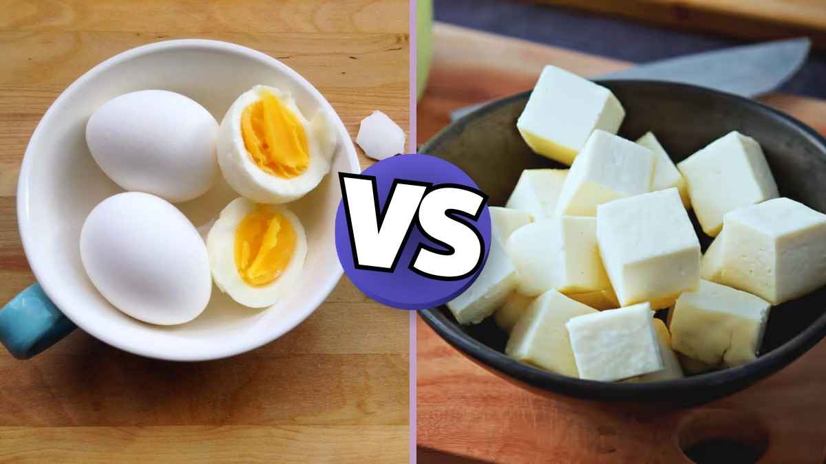 अंडा या पनीर, कौन सा है प्रोटीन का सबसे अच्छा सोर्स?