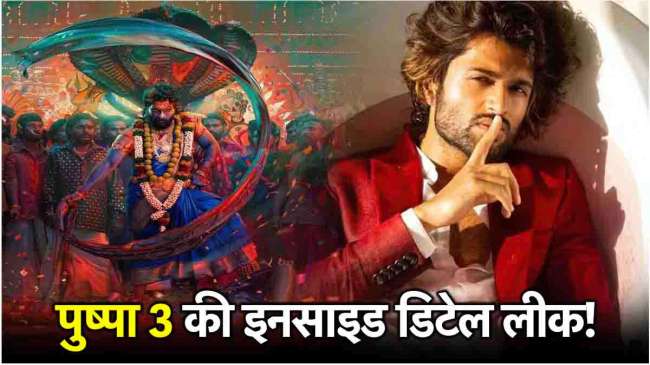 Pushpa 3 Pushpa 3 Update