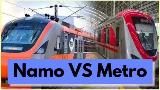 Namo VS Metro Namo VS Metro
