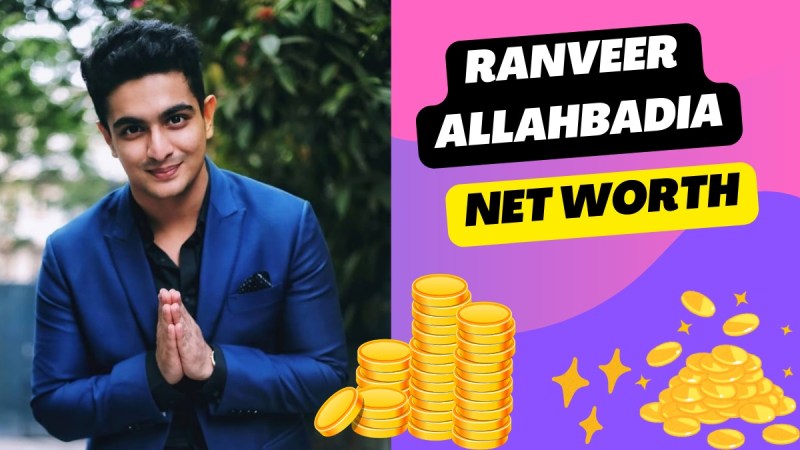 Ranveer Allahbadia Net Worth