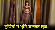 Bhumi Pednekar look