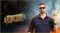 Khatron Ke Khiladi 15