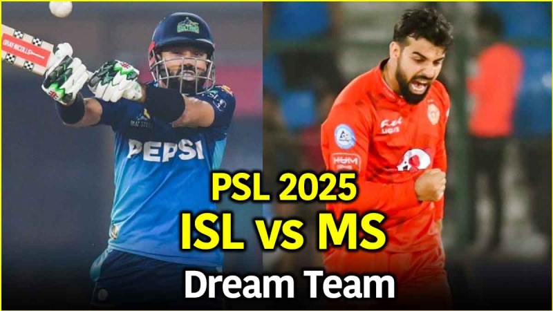 PSL 2025 ISL vs MS Dream Team