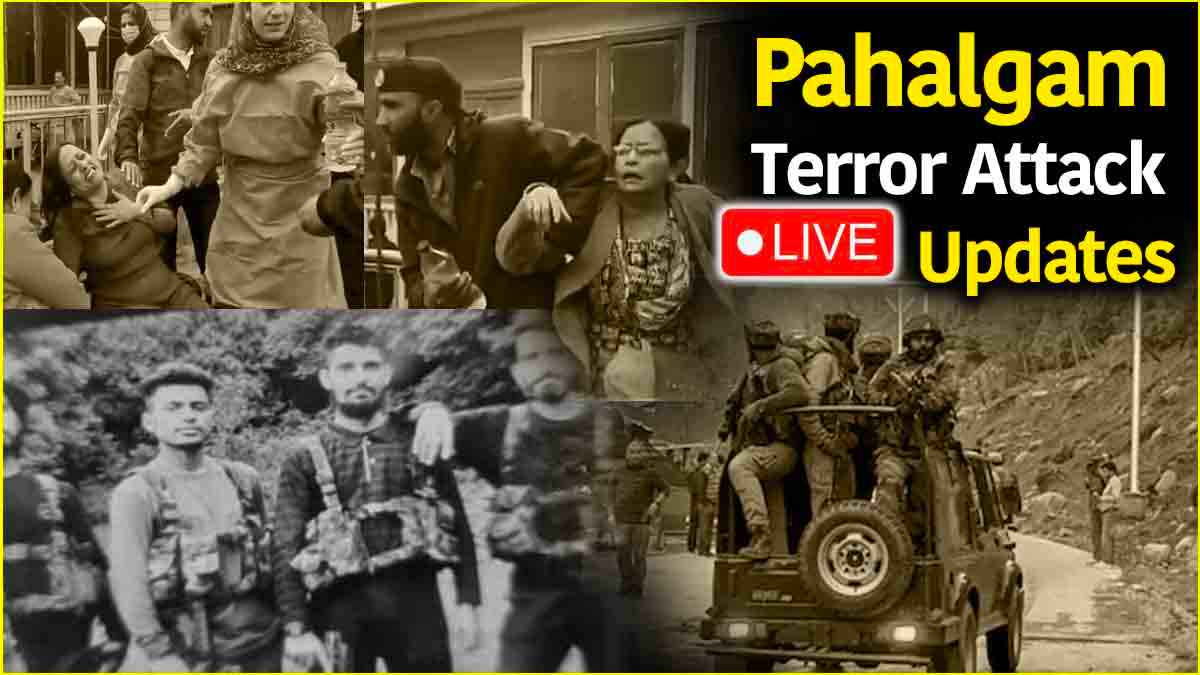 Pahalgam Terror Attack Live Updates