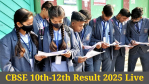 CBSE 10th-12th Result 2025 Live Update