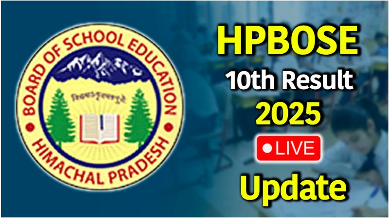 HPBOSE 10th Result 2025 LIVE Update