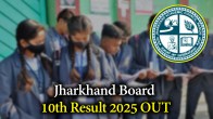 Jharkhand Board 10th Result 2025 OUT