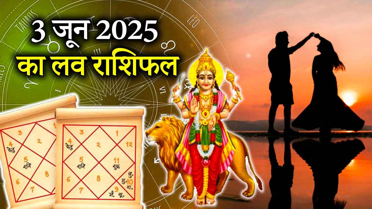 Love Rashifal 3 June 2025