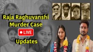 Raja Raghuvanshi | Sonam Raghuvanshi | Raj Kushwaha