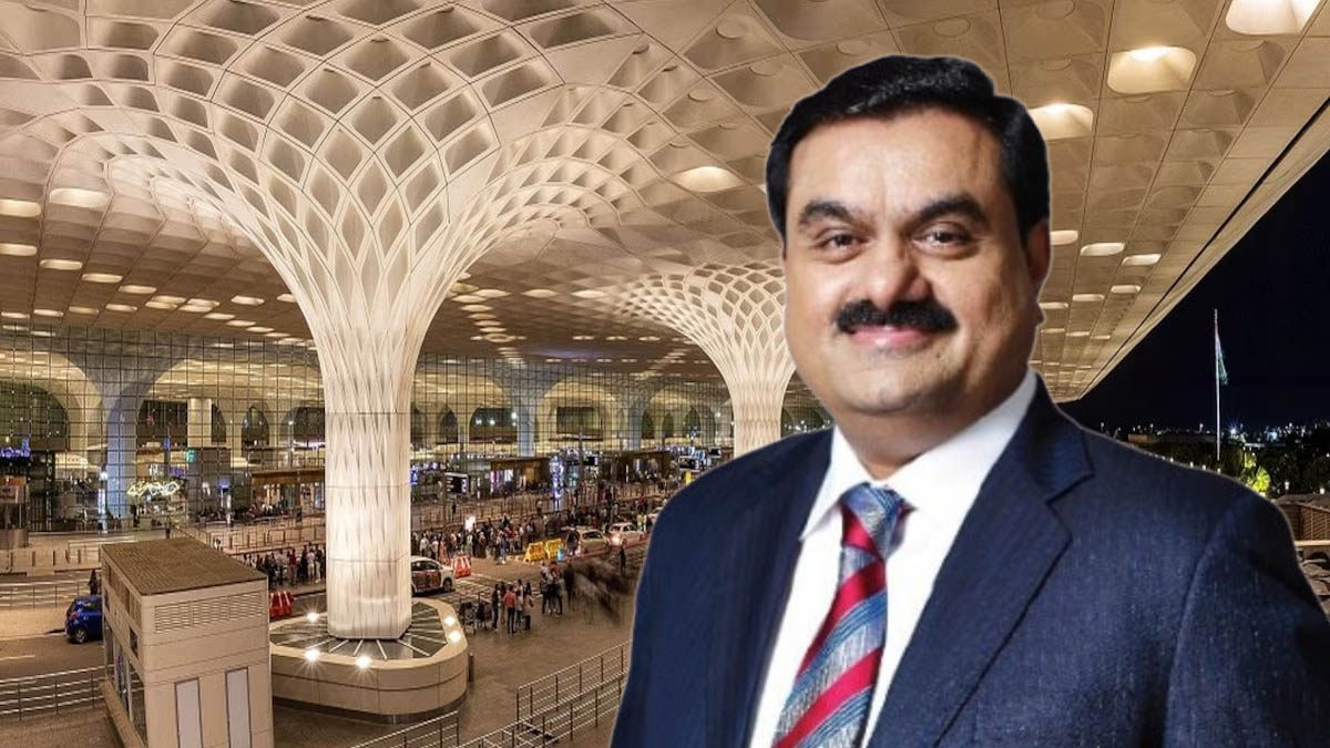 1 अरब डॉलर की डील से बदलेगी मुंबई एयरपोर्ट की सूरत, क्या है अडाणी का मेगा प्लान?