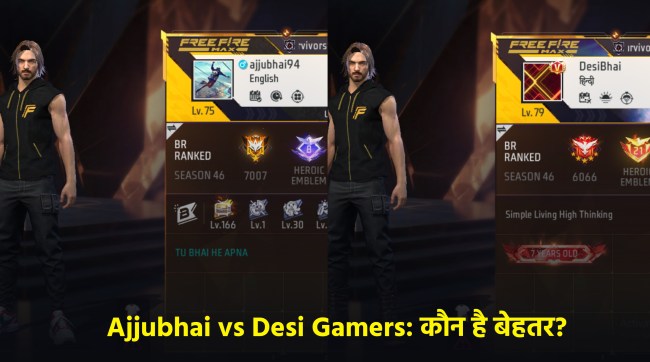 Free Fire MAX, Ajjubhai, Desi Gamers