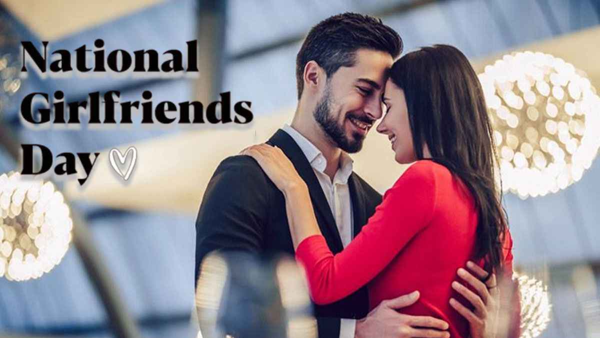 National Girlfriend Day: हर लड़का इस दिन करता है खास प्लानिंग, नेशनल गर्लफ्रेंड डे पर जानिए ये जरूरी बातें