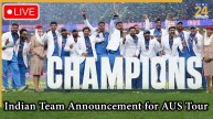 Indian Team Announcement for Australia Tour Live Updates