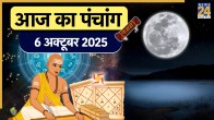 Aaj ka Panchang 6 October 2025