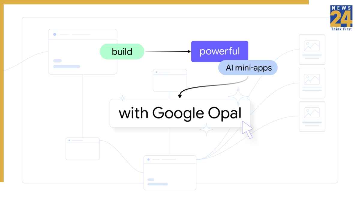 Google Opal भारत में लॉन्च, अब कोई भी बिना कोडिंग के मिनटों में बनाए अपना ऐप