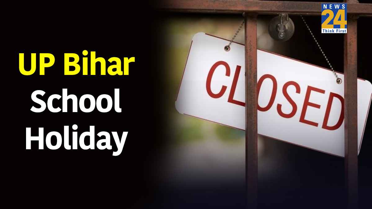 UP Bihar School Holiday