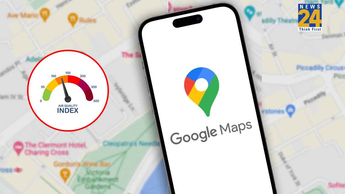 घर से निकलने से पहले देखें हवा कैसी है? Google Maps बताएगा आपके इलाके का AQI, ऐसे करें चेक