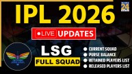 IPL 2026 Auction LSG Full Squad Live