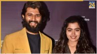 Rashmika Mandanna, Vijay Deverakonda