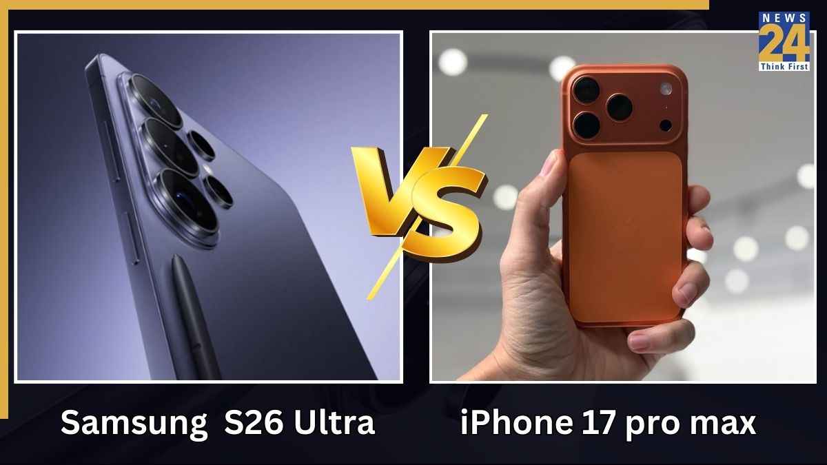 Galaxy S26 Ultra vs iPhone 17 Pro Max: कैमरा से फीचर्स तक कौन है असली फ्लैगशिप किंग?