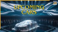 Upcoming Cars
