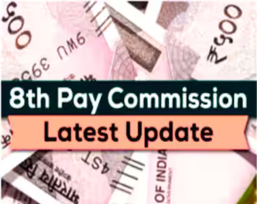 8th Pay Commission latest update-1-2-3-4-5-6