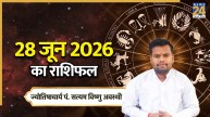 Aaj Ka Rashifal 28 June 2026