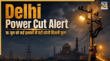 Delhi Power Cut Schedule 16 June 2026