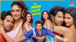 Hai Jawani Toh Ishq Hona Hai X Review