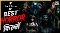 Best Horror Movies on JioHotstar