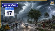 Kal Ka Mausam June 17